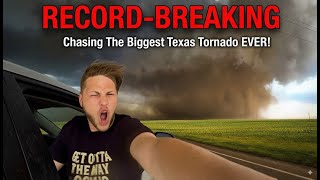 Chasing The Biggest Texas Tornado EVER!