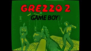GREZZO2 ON A GAMEBOY
