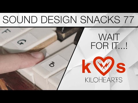 Sample on Note Off – Sound Design Snacks 77