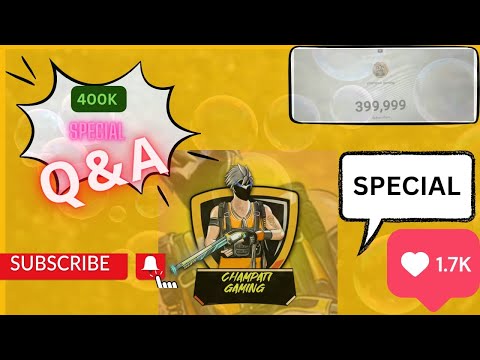 400K SPECIAL Q&A ||0.4M CHAMPATI GAMING ||Q&A