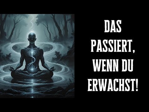 Das passiert, wenn du erwachst!
