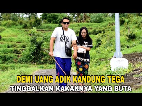 PRIA BUTA YANG DI TINGGAL PERGI ADIK KANDUNGNYA SENDIRI DEMI MEMILIH UANG TAK DI SANGKA TERNYATA