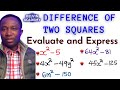 Difference of Two Squares Concepts