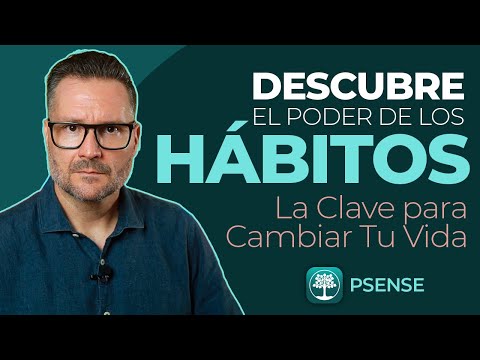 Descubre el PODER de los HÁBITOS: Cambia tu VIDA