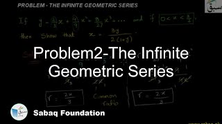 Problem2-The Infinite Geometric Series