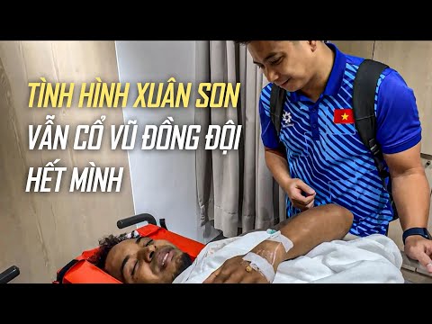 Cận cảnh tình hình XUÂN SON - Nằm viện nhưng vẫn tiếp sức hết mình cho đồng đội VÔ ĐỊCH