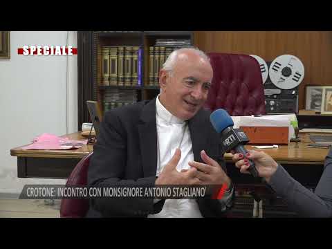 SPECIALE: INCONTRO CON MONSIGNORE ANTONIO STAGLIANO'