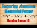 Factoring with Greatest Common Monomial Factor