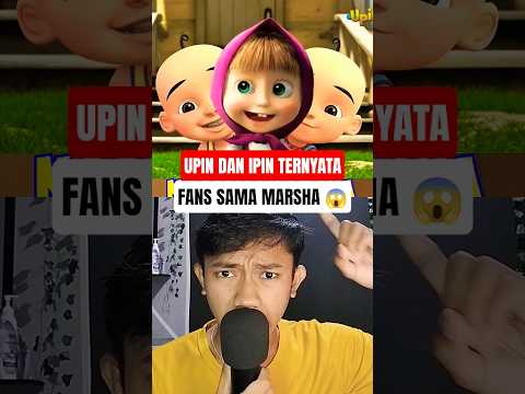UPIN IPIN TERNYATA FANS MARSHA 😱#upinipin #animasi #mashaandbear #shorts