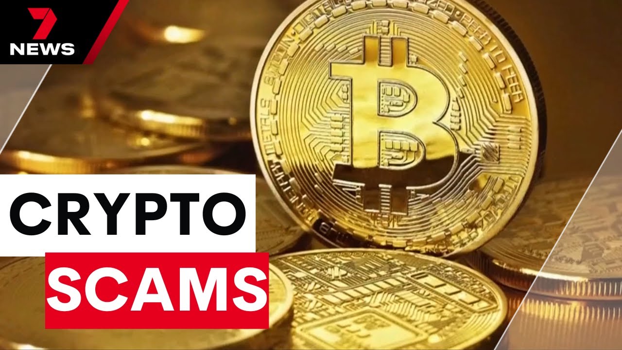 Crypto scams targeting Aussies are netting millions of dollars | 7NEWS
