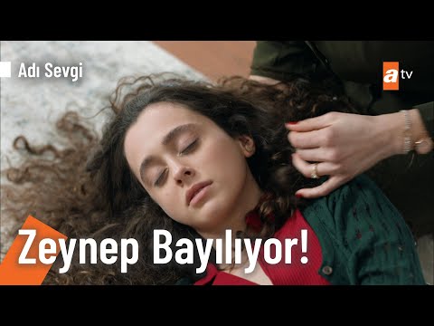 Zeynep aniden yere yığılıyor! - @Adı Sevgi 2. Bölüm