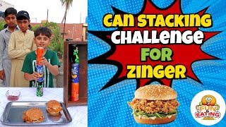 Can Stacking Challenge For Zinger
