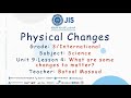 Understanding Physical Changes in Matter