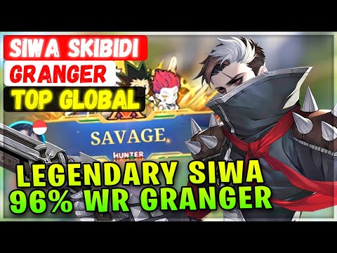 SAVAGE!! Legendary Siwa 96% Win Rate Granger [ Top Global Granger ] n92e715611 - Mobile Legends