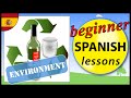 Exploring Spanish Vocabulary for the Environment