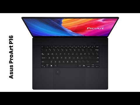 Asus ProArt P16 : First Look - Review Full Specifications