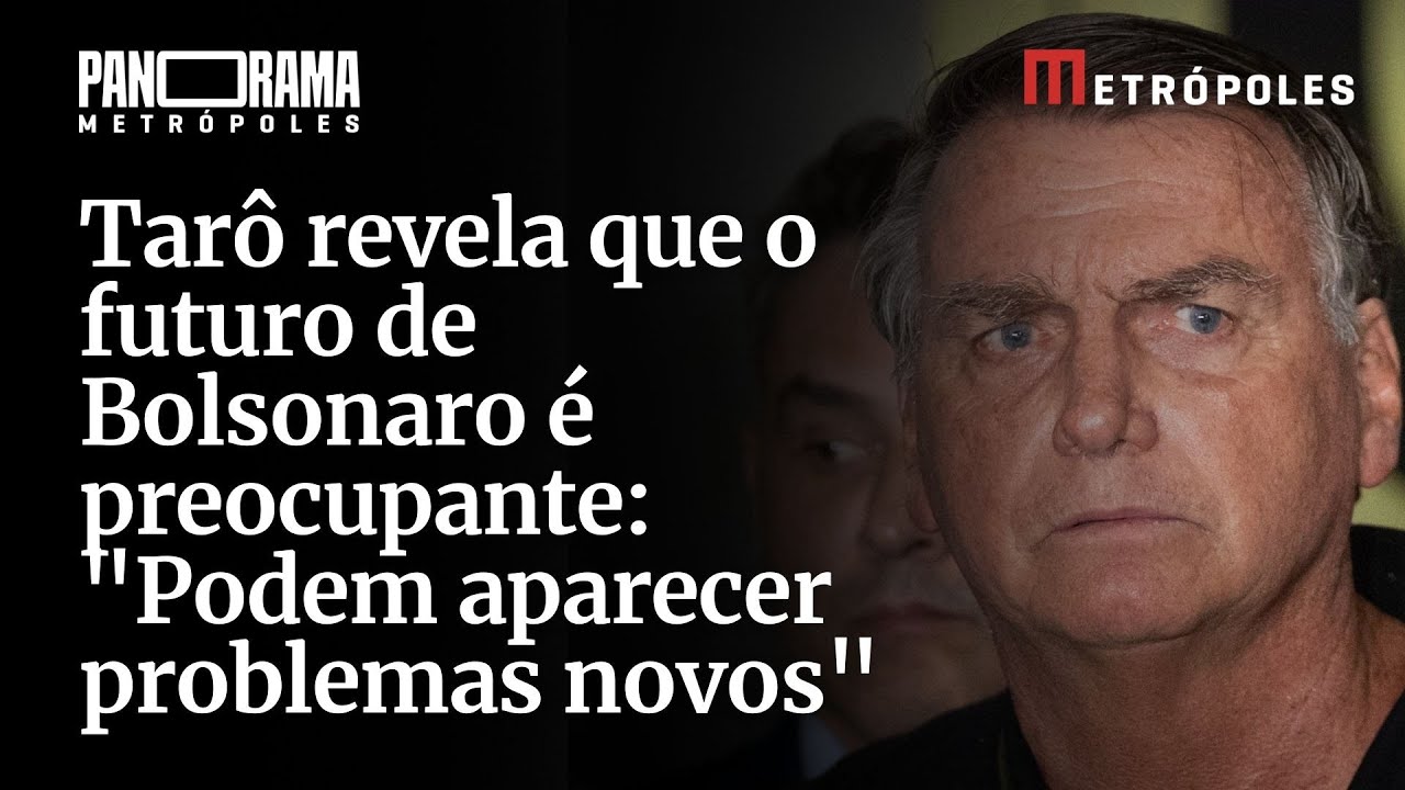 Tarô revela que o futuro de Bolsonaro é preocupante: “Podem aparecer problemas novos”