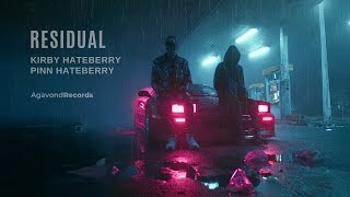 Kirby HateBerry × Pinn HateBerry - Residual