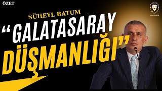 Süheyl Batum : "TFF, Tamamen hukuka aykırı hareket etmektedir!" | Galatasaray Gündemi (ÖZET)