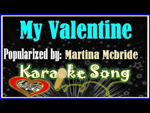 My Valentine Karaoke Version by Martina Mcbride -Karaoke Cover