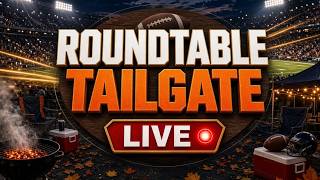 Roundtable Tailgate Live