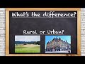 Urban vs. Rural Areas Comparison