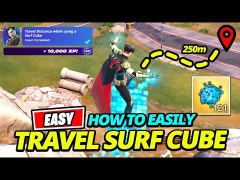 How to EASILY Get SURF CUBE & Travel Distance while using a Surf Cube - Fortnite Quest