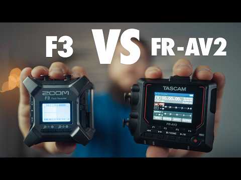 Audio Recorder BATTLE: Zoom F3 vs Tascam FR-AV2!