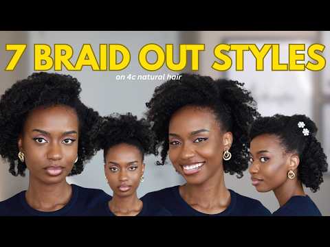 7 BRAID OUT Styles on 4c Hair | Simple Natural Hairstyles