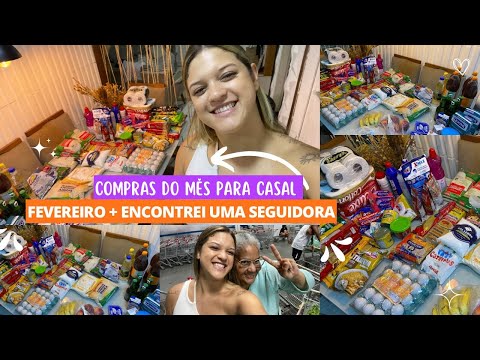 COMPRAS DO MÊS FEVEREIRO PARA CASAL 🛍️ 🛒 * encontrei uma seguidora*