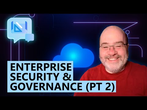 Armchair Architects: Enterprise Security and Governance (pt 2)