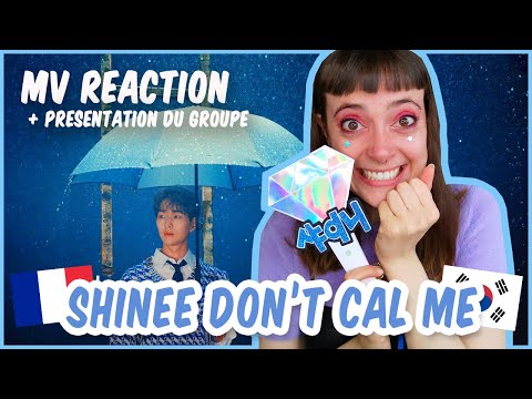 StoryBoard 0 de la vidéo #SHINEEISBACK - MV REACTION SHINEE - Don't call me FRENCH