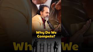 Why Do We Compete? || Acharya Prashant