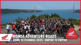 Honda Adventure Roads 2025 | Episode Four: Empire to Empire