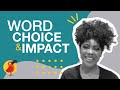 The Power of Words in Communication