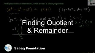 Finding Quotient & Remainder