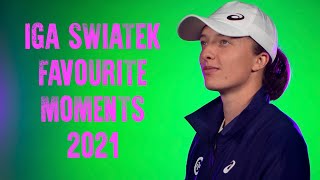 IGA SWIATEK - Favourite Moments 😄🔥 (June - Dec 2021) - SWEET TALKER Years & Years 🎶