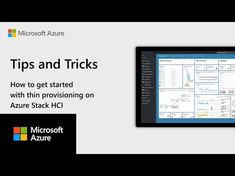 How to get started with thin provisioning on Azure Stack HCI | Azure Tips and Tricks