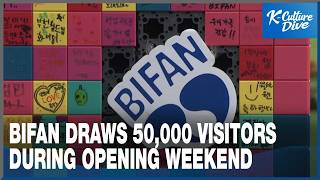 YouTube video thumbnail: Bifan Draws 50,000 Visitors During Opening Weekend