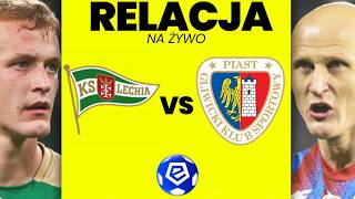 LECHIA GDAŃSK 1:1 PIAST GLIWICE | EKSTRAKLASA | NA ŻYWO