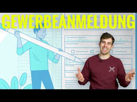 GEWERBEANMELDUNG 2025 von A–Z | Der komplette Gewerbeanmeldung-Guide!