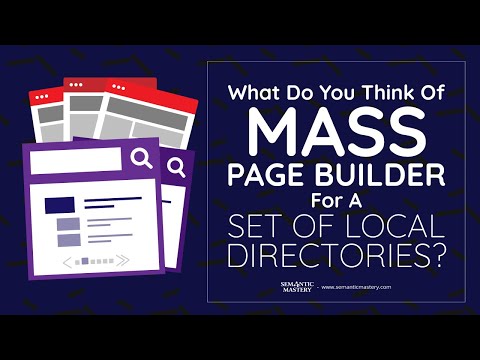 What Do You Think Of Mass Page Builder For A Set Of Local Directories?