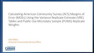 Calculating Margins of Error Using ACS Variance Replicate Estimates