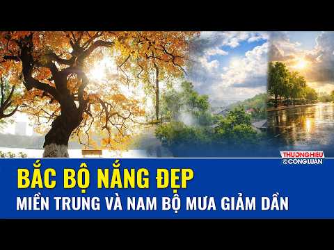 THỜI TIẾT SÁNG NAY 26/9: Bắc Bộ nắng đẹp, miền Trung và Nam Bộ mưa giảm dần