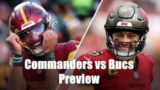 Bucs vs Commanders Deep Dive Preview and Picks