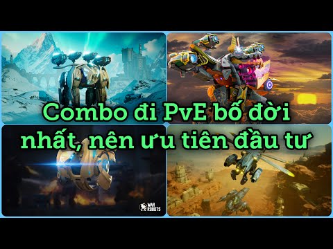 War Robots - Đề xuất những Robot, Titan, Drone Peak nhất để đi PvE !!! [Newbie Guide #25]