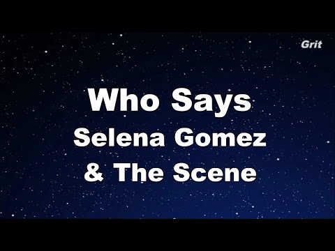 Who Says – Selena Gomez & The Scene Karaoke【Guide Melody】