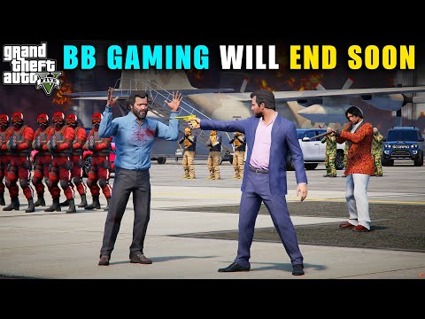 GTA 5 : NOW BB GAMING WILL END SOON  || AKSHU GAMING