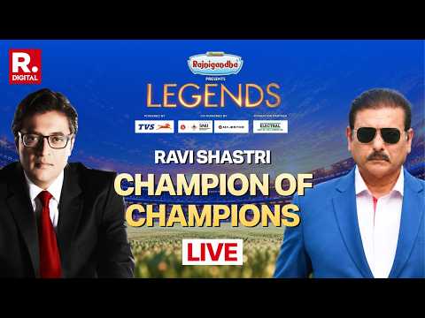 LIVE: Champion of Champions Ravi Shastri On ‘LEGENDS’ With Arnab: The Untold Commentary!