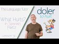 Expressing Pain in Spanish: Lesson 30 Insights